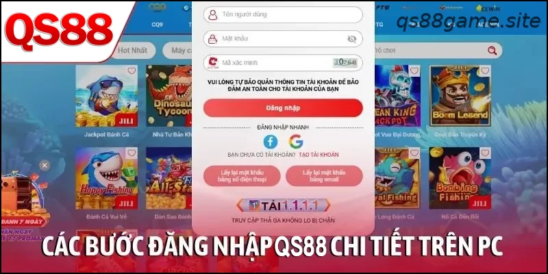 Hướng dẫn đăng nhập QS88 trên PC an toàn và nhanh chóng
