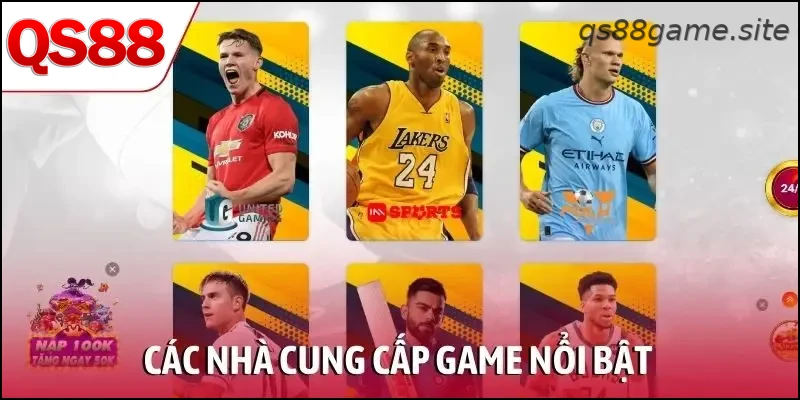 Các nhà cung cấp game nổi bật