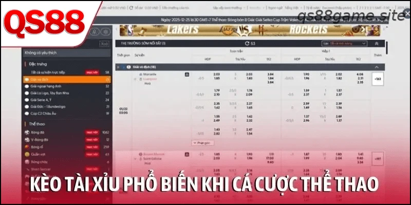 Kèo tài xỉu là cửa cược phổ biến khi cá cược thể thao