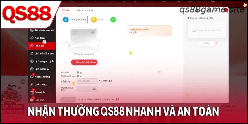 Nhận thưởng QS88 nhanh và an toàn